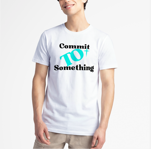 Commit To Something